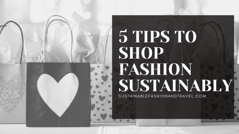 5 TIPS TO SHOP FASHION SUSTAINABLY