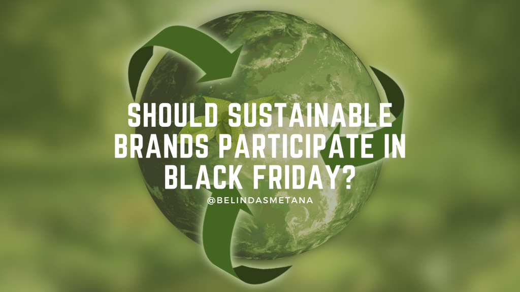 Should sustainable brands participate in Black Friday?